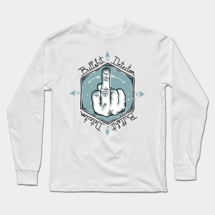 Bullshit Detector Long Sleeve T-Shirt